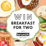 WIN Breakfast for two at Brunch! 🥓🍳