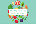 Healthy Eating at Marks & Spencer