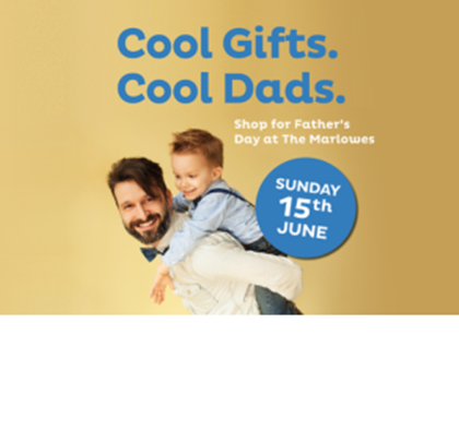 Father's Day at The Marlowes